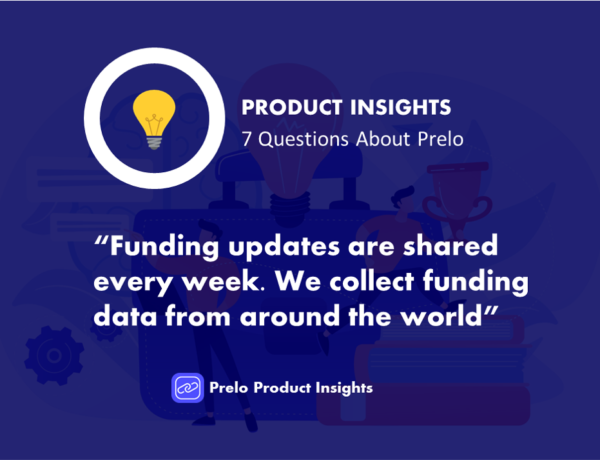 Prelo is a b2b prospecting platform that's helping founders identify key decision makers in well-funded startups