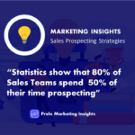 Sales Prospecting is a core activity for small business owners to find potential lookalike customers